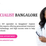 IVF Specialist Bangalore