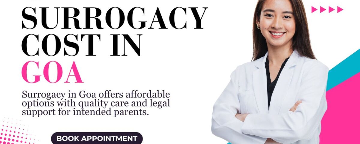 Surrogacy Cost in Goa