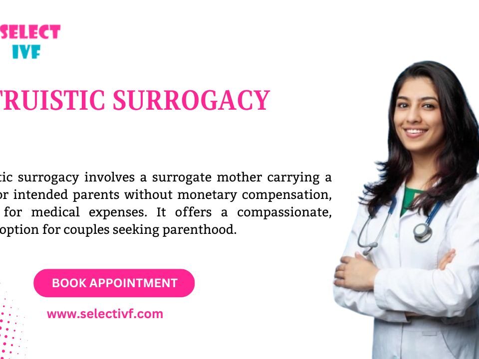 Altruistic Surrogacy