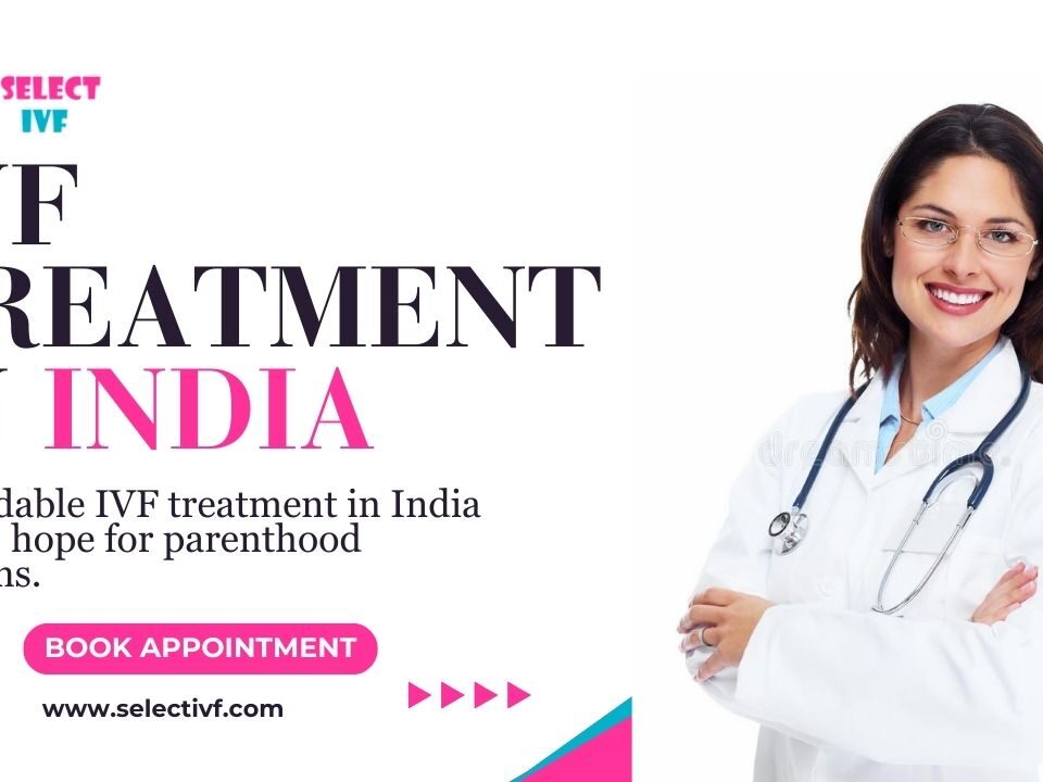 IVF Treatment in India