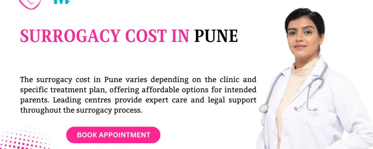 Surrogacy Cost In Pune