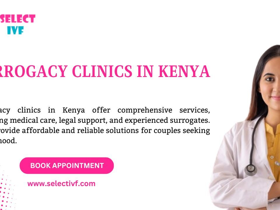 surrogacy clinics in kenya