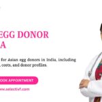 Asian Egg Donor in India