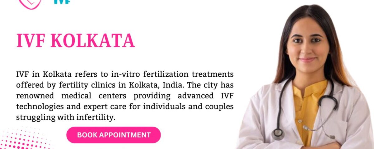 IVF Kolkata