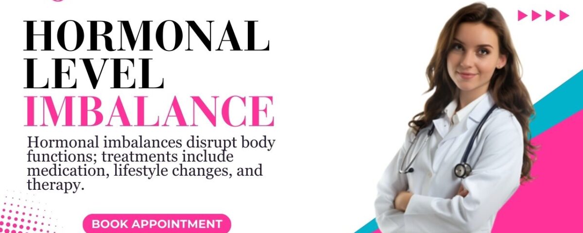 Hormonal Level Imbalance